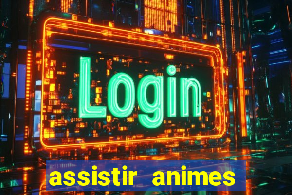 assistir animes online nz